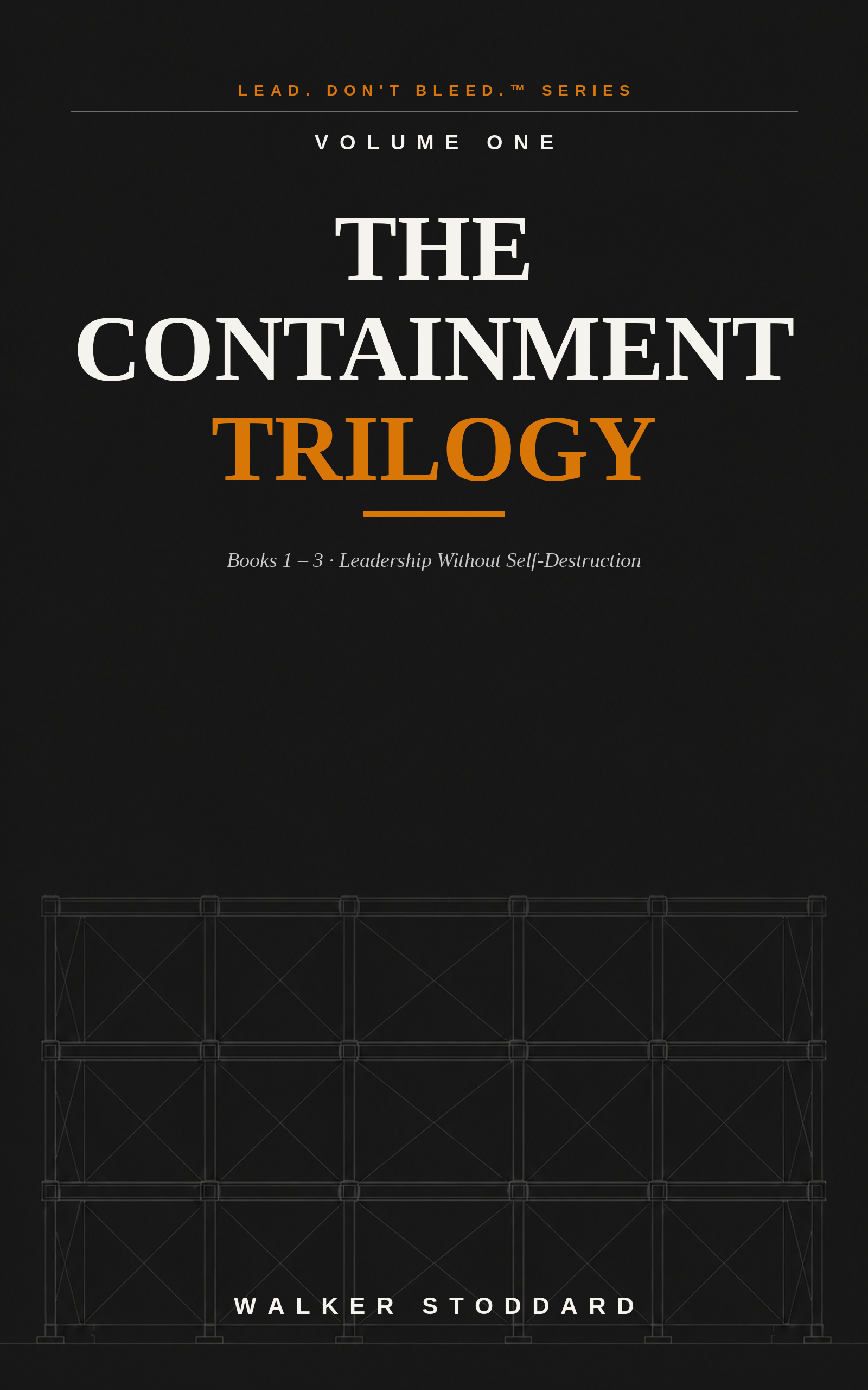 The Containment Trilogy, Volume One — book cover